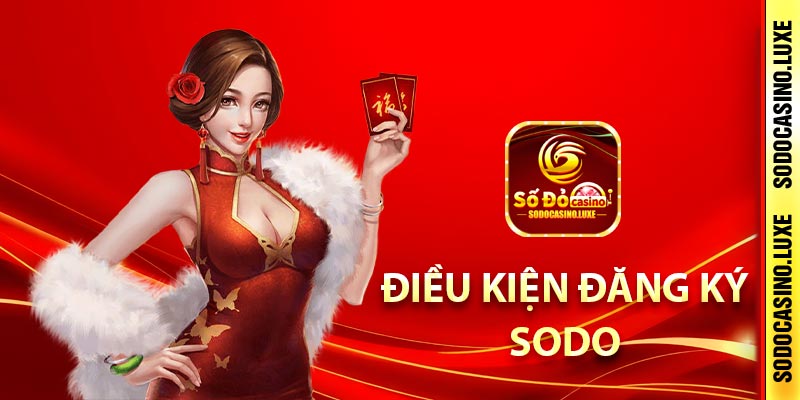 Điều kiện đăng ký SODO